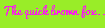 Image with Font Color FA1EEB and Background Color 99ED28